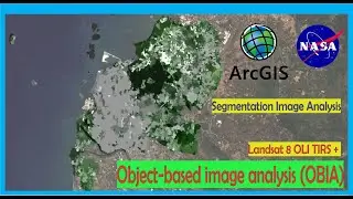 Object Based Image Analysis (OBIA) || Image Segmentation dan Classification || ArcGIS/ArcMap
