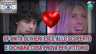Grande Fratello Anita Olivieri esce allo scoperto su Vittorio Menozzi e dichiara il suo sentimento