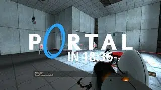 Portal Speedrun - Glitchless in 18:36