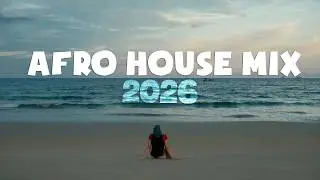 Afro House Mix 2026 🔥 | Best Latin, Brazilian & Afro House Party