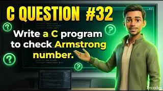 C Programming Question #32 | Check Armstrong Number in C
