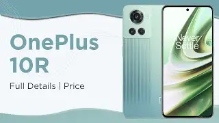 OnePlus 10R Full Specifications and Pricing ⚡Better realme GT Neo 3⚡⚡