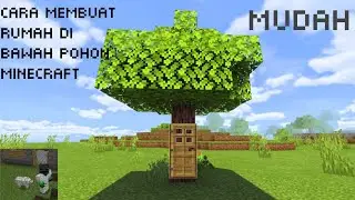 Cara membuat rumah di bawah pohon minecraft
