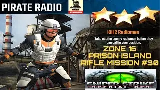 Zone 16 Prison Island Pirate Radio Rifle mission #30 sniper strike : special ops ( iOS & Android )