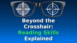 Beyond the Crosshair: Unraveling the Secrets of Reading Skills