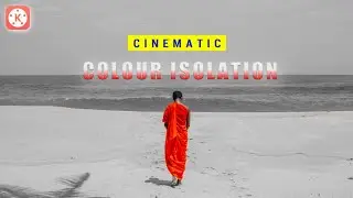Cinematic Colour Isolation Effect In Kinemaster 2021 !