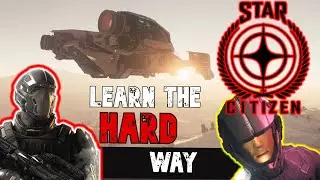 Star Citizen: What I Wish I Knew During My First Day | Star Citizen First Steps In The Game