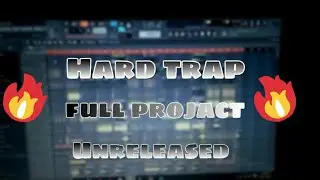 DJ DRMN Hardtrap full projact unreleased 🔥🔥 (FL Studio)