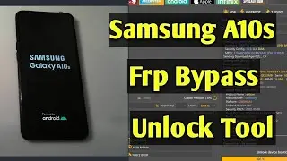 Samsung A10s Frp Bypass Unlock Tool