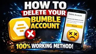 How to Delete Your Bumble Account Permanently