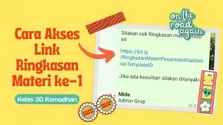 Cara Akses Link Ringkasan Materi ke-1 | Kelas 3D Ramadhan