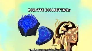 Borvite collecting!?//Wtryhn Island