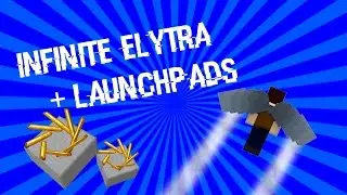 Infinite Elytra + LaunchPads | w/ only one command!