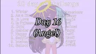 Day 16 (Angel)