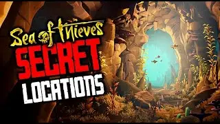 Discovering Mysterious Secret Areas in Sea of Thieves