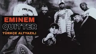 Eminem - Quitter (Everlast Diss) [Türkçe Altyazılı]