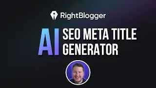 AI Meta Title Generator - RightBlogger Tool Demo