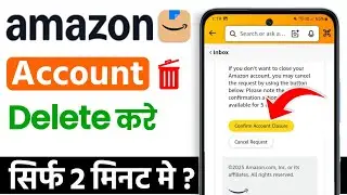 Amazon account delete kaise kare | how to delete amazon seller account permanently 