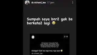 Makin panas..... IG Story Dr Richard Terbaru