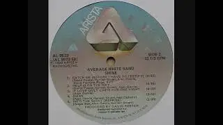 Average White Band (AWB) - If Love Only Lasts One Night