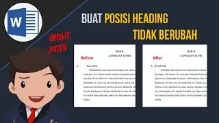 Cara supaya Posisi Heading tidak berubah saat di update di Word