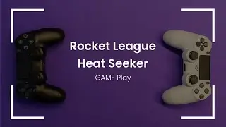 Rocket League HeatSeeker matches