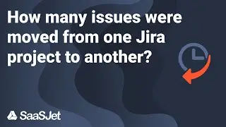 How many issues were moved from one Jira project to another? | Issue History for Jira