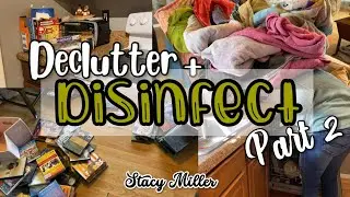 DECLUTTER AND DISINFECT PART 2| CLEANING MOTIVATION | Stacy Miller