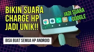 Cara Membuat Suara Notifikasi Saat Charge Hp Android Pakai Suara Google