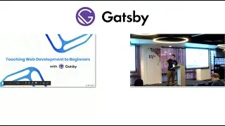 Teaching Web Development to Beginners with Gatsby.js - Daniel Kim - Gatsby Days LA 2020