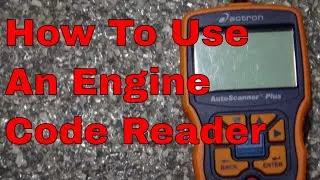 How To read An Engine Code Scanner