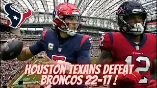 Houston Texans Defeat Broncos 22-17! Texans 7-5 Playoffs Coming!