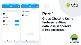 [Part 1] Group Chatting Using firebase realtime database in android (Firebase setup)|Android Studio