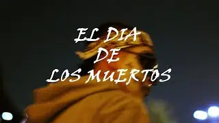 Mx Morro - El Día de Los Muertos