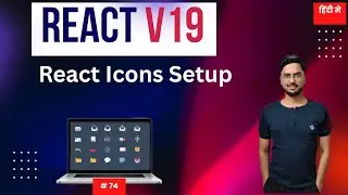 #74: React Icons Setup Tutorial | Add Beautiful Icons in React