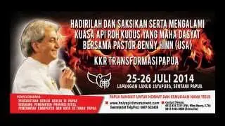 TVC KKR Benny Hinn - Papua