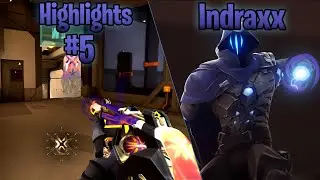 Indraxx - Valorant Highlights - #5