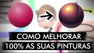 😱 COMO MELHORAR 100% AS SUAS PINTURAS