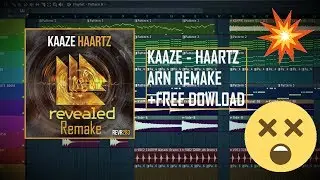 KAAZE - HAARTZ (ARN DROP REMAKE) + FREE FLP