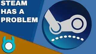 Steam Has A Problem