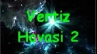 Nail Senyildiz - Vertiz Havasi