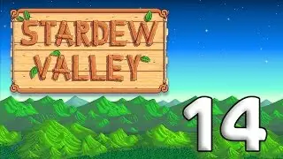 Stardew Valley 14: A Posy for Pam - Let's Play Stardew Valley Gameplay