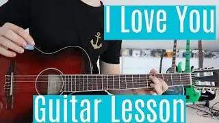 I Love You - Billie Eilish | Guitar Tutorial/Lesson | How To Play | Fingerstyle
