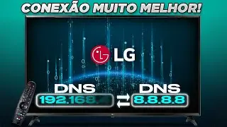 Como MUDAR o DNS da SMART TV LG - ATUALIZADO 2024