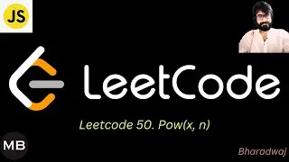 139. Leetcode 50. Pow(x n) : Javascript