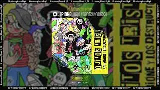 XXL Irione, Los destructores - Ojitos tristes | Audio
