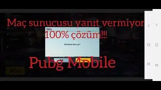 PUBG MOBİLE  MAÇ SUNUCUSU YANIT VERMİYOR HATASI 100% ÇÖZÜM