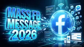 Facebook Mass Message Sender 2026 | Send Bulk Messages On Facebook