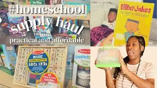 BACK TO SCHOOL HAUL| PRACTICAL+ AFFORDABLE HOMESCHOOL SUPPLIES