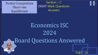 Economies -ISC Board Questions-SECTION C  8-MARKS  2024   PART-9